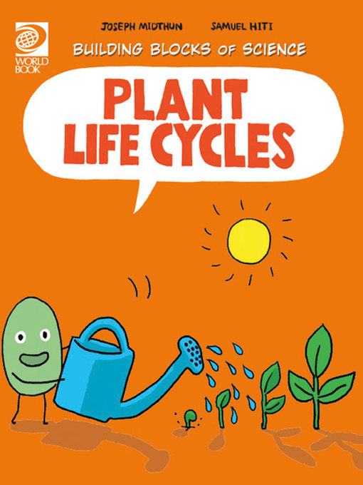 Title details for Plant Life Cycles by World Book - Available